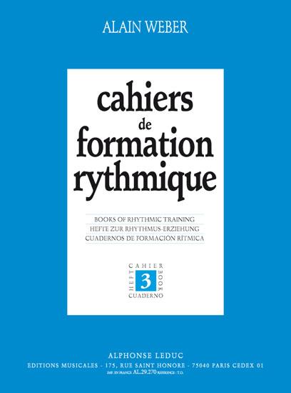 Alain Weber: Cahiers de Formation rythmique Vol.3