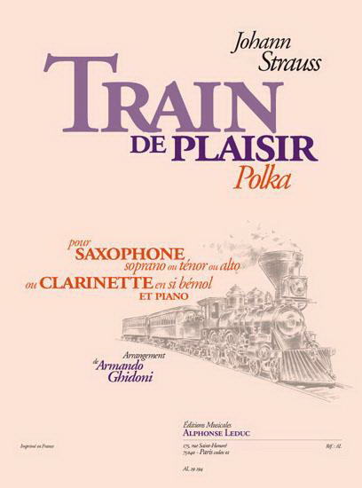 Johann Strauss II: Train de Plaisir