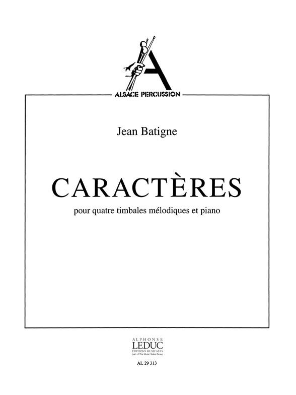 Jean Batigne: Caracteres