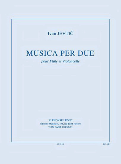 Jevtic: Musica Per Due