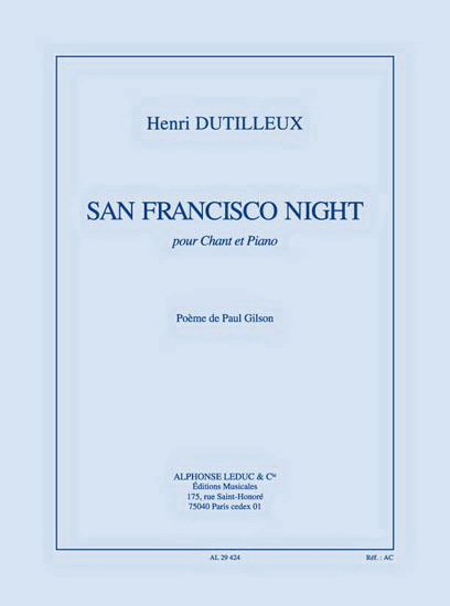 Henri Dutilleux: San Francisco Night