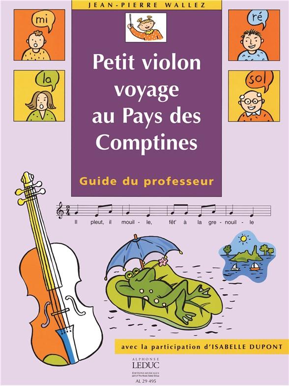 Petit Violon voyage au Pays des Comptines - Guide