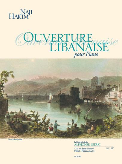 Naji Hakim: Ouverture Libanaise