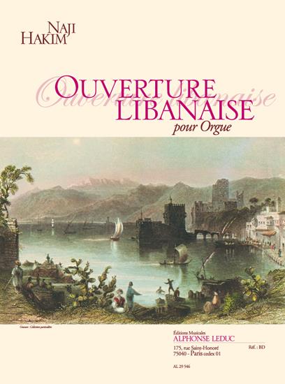 Naji Hakim: Ouverture Libanaise