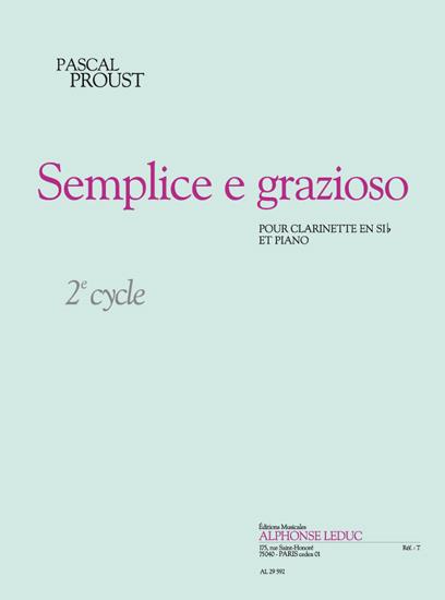 Proust: Semplice E Grazioso