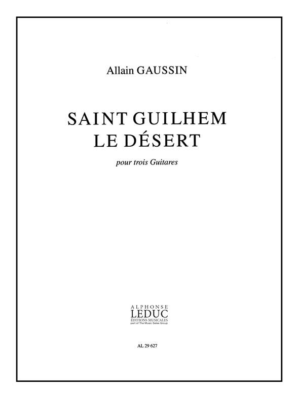 Allain Gaussin: Saint Guilhem Le Desert