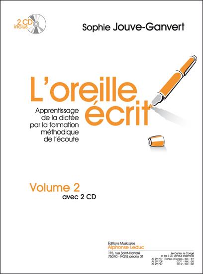 Jouve-Ganvert: L'oreille écrit