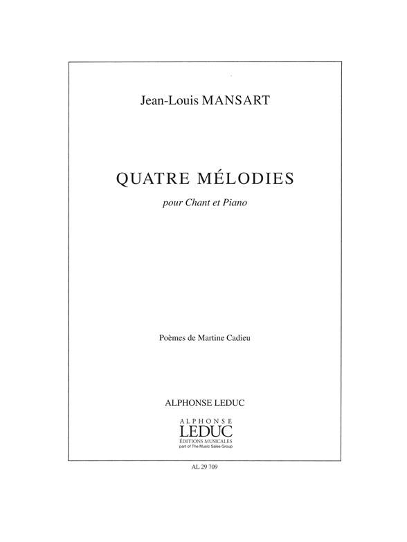 Jean-Louis Mansart: 4 Melodies