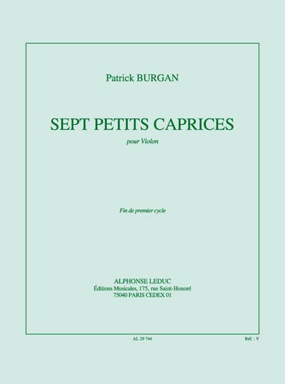 Patrick Burgan: 7 Petits Caprices