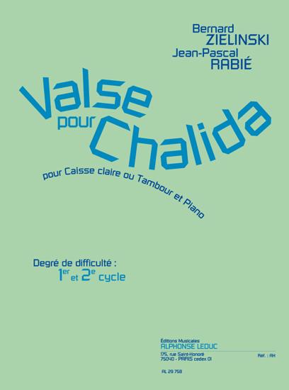 Rabie: Valse pour chalida pour caisse claire et piano