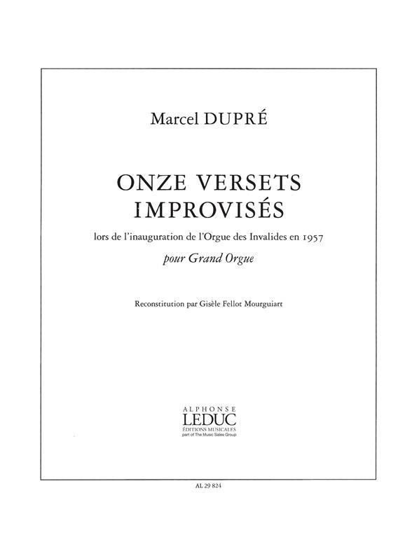 Dupre: 11 Versets Improvises