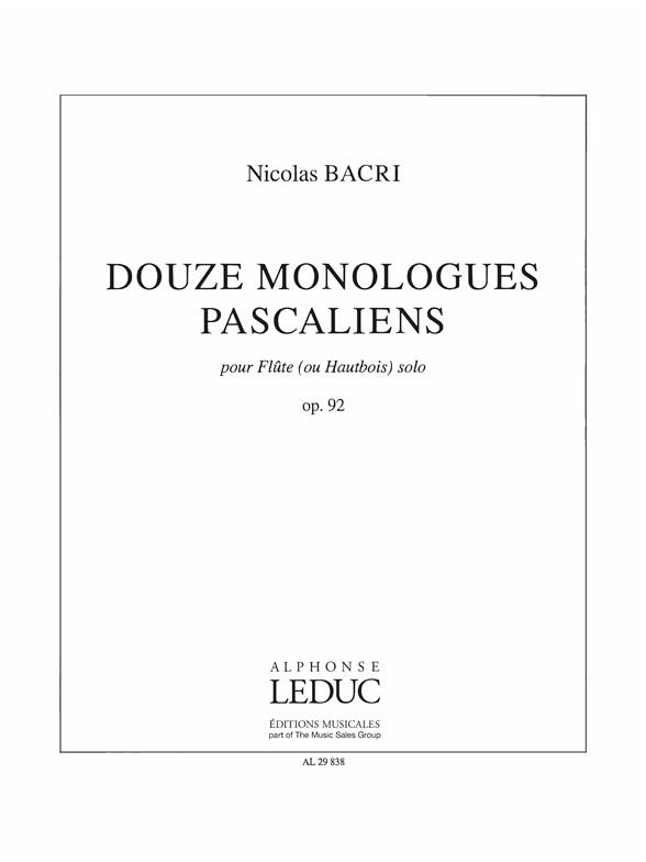 Monologues Pascaliens 12 Op 92