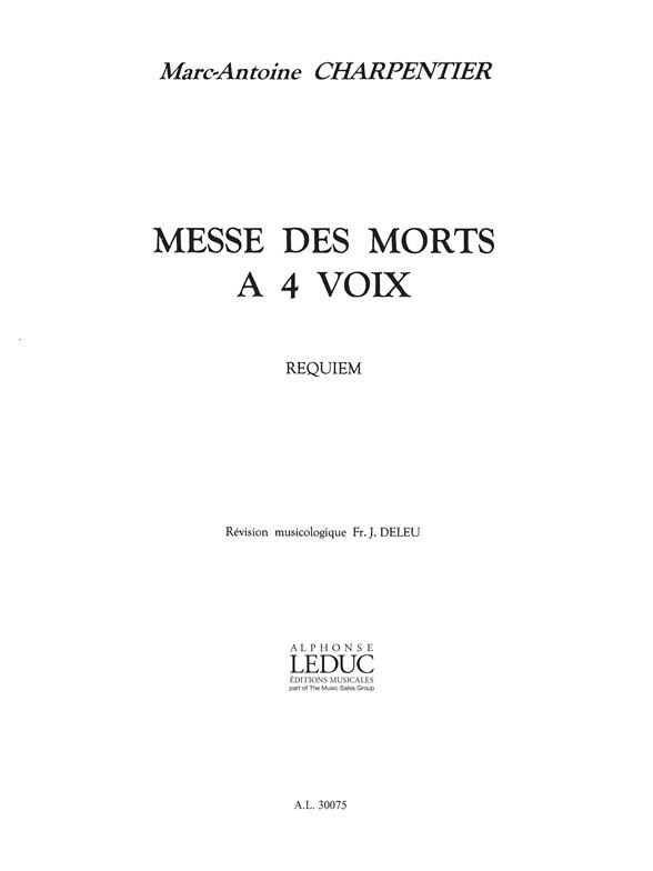 M.A. Charpentier: Messe Des Morts En Re Mineur