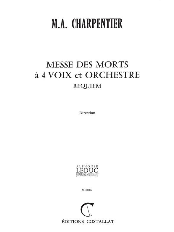 M.A. Charpentier: Messe Des Morts En Sol Mineur