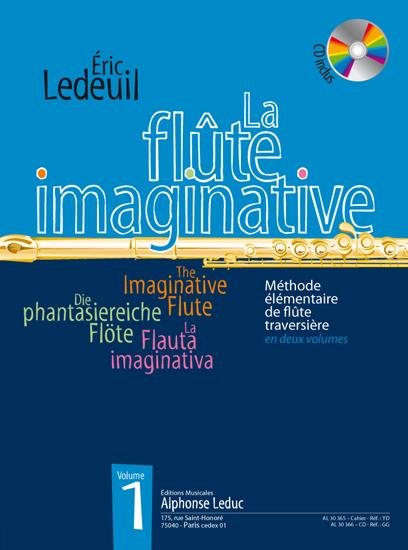 Éric Ledeuil: La Flute Imaginative – Volume 1 Le Livre