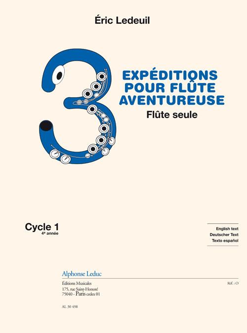 Éric Ledeuil: Adventurous Expeditions for Flute