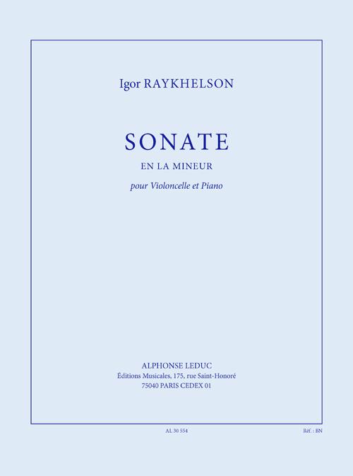 Raykhelson: Sonate en la mineur pour violoncelle et piano