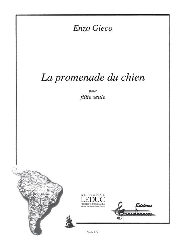 Enzo Gieco: Promenade Du Chien