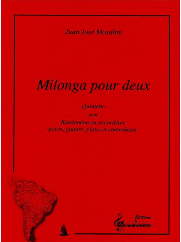 Milonga pour 2 bandoneon Ou Accordions et Ensemble