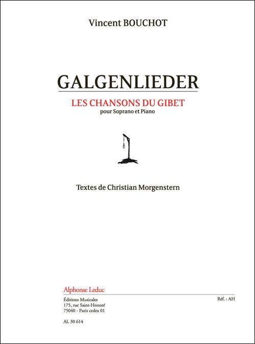 Bouchot: Galgenlieder