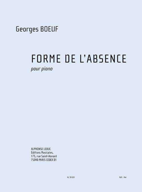 Georges Boeuf: fuerme de L'Absence