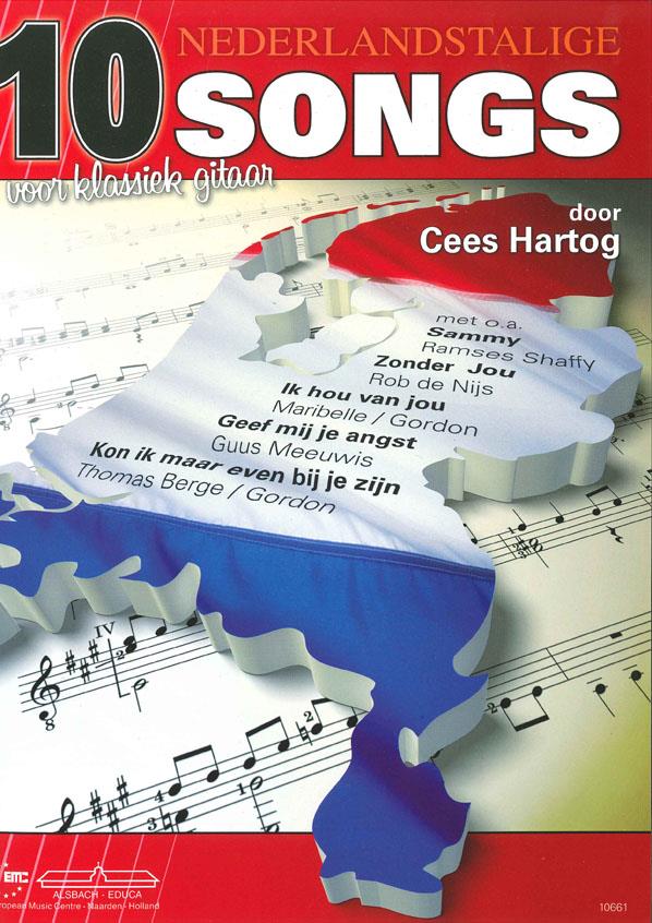 Cees Hartog: 10 Nederlandstalige Songs Voor Klassiek Gitaar