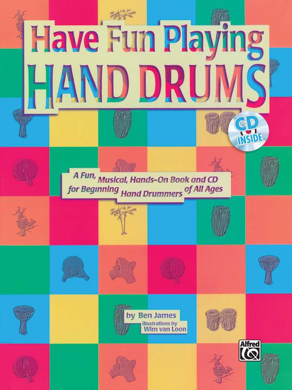 Have Fun Playing Hand Drums