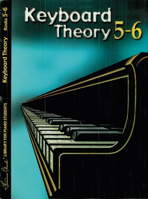 Keyboard Theory, Books 5 & 6