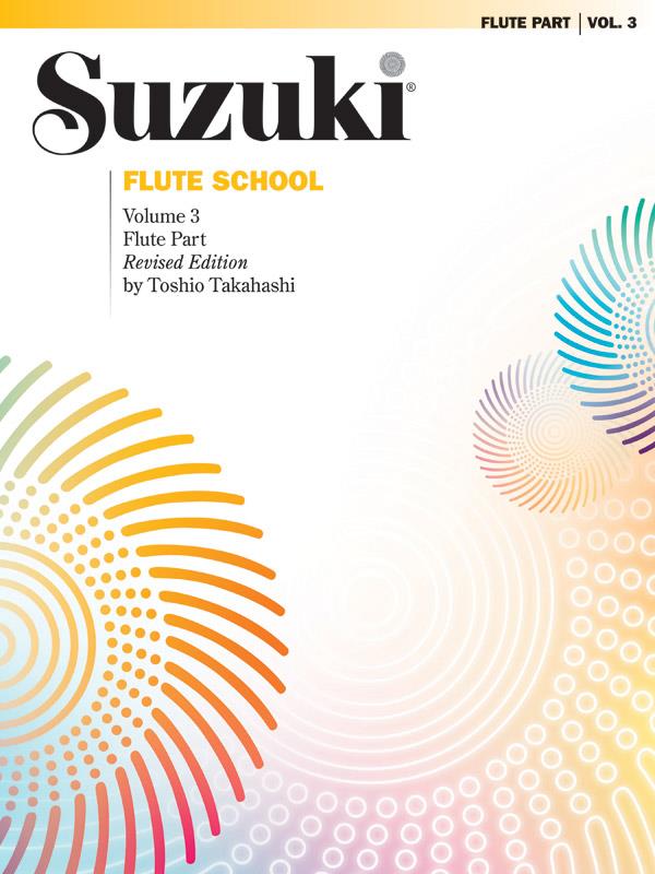 Suzuki Flute School: Volume 3 Part Revised Edition