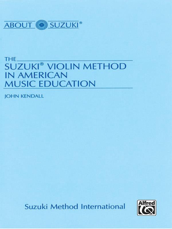 Suzuki Violin Method in American Music Education
