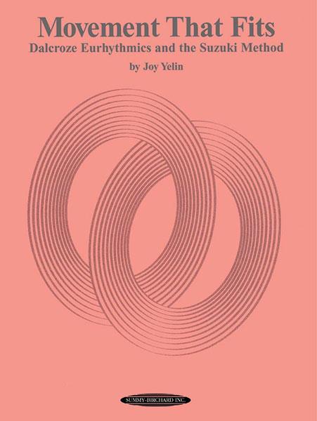 Dalcroze Eurhythmics and the Suzuki Method