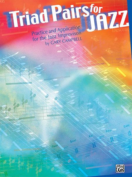 Triad Pairs fuer Jazz (Practice and Application)