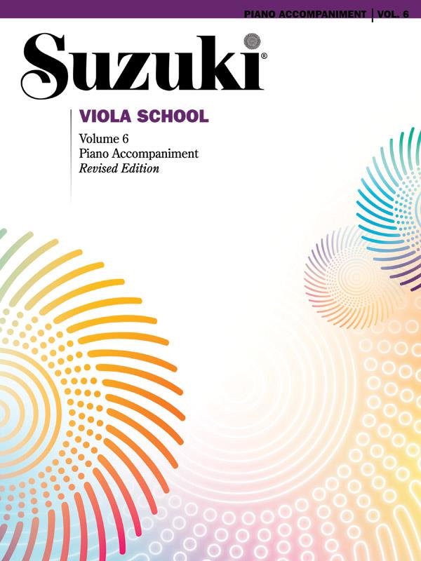 Suzuki Viola School: Pianobegeleiding Volume 6 (Revised)