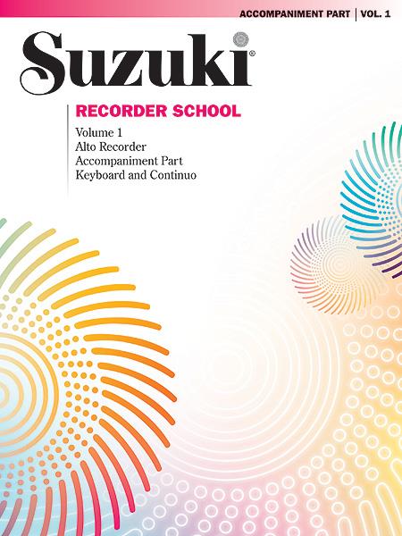 Suzuki Recorder School (Alto Recorder) Acc, Vol. 1