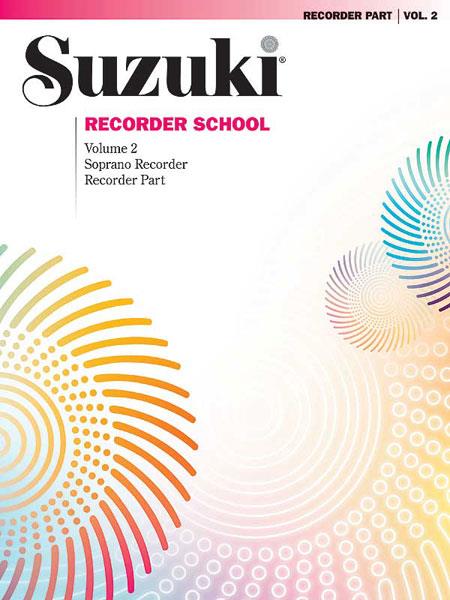 Suzuki Recorder School For Soprano Recorder Vol. 2