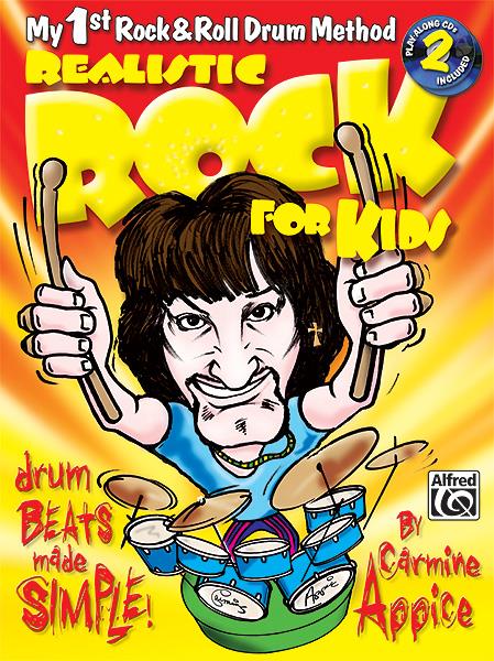 Realistic Rock for Kids -1st Rock&Roll Drum Method