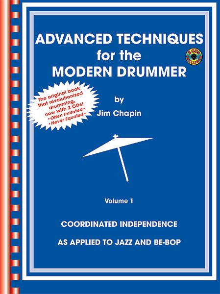 Jim Chapin: Advanced Techniques 1 fuer Modern Drummer