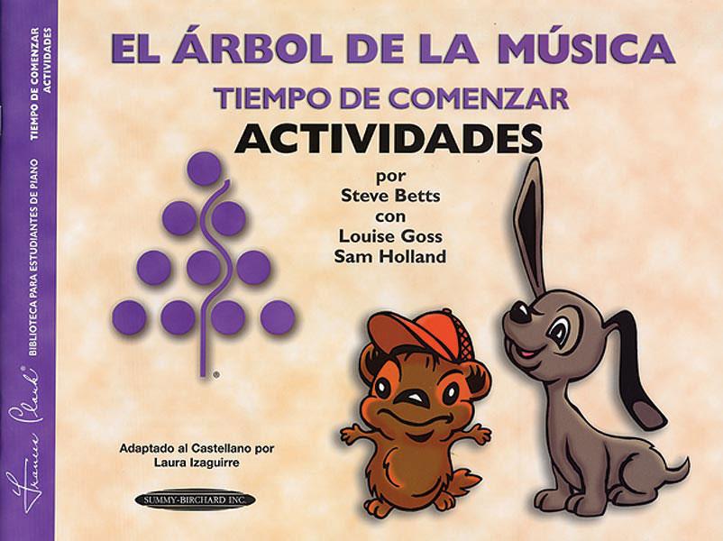 The Music Tree: Activities Book, Time to Begin