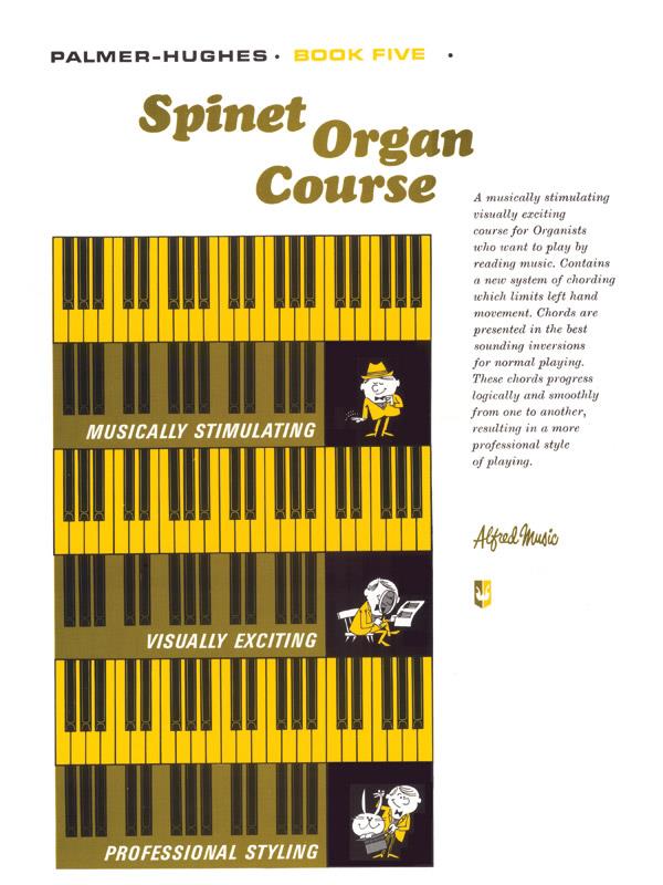 Spinet Organ Course 5