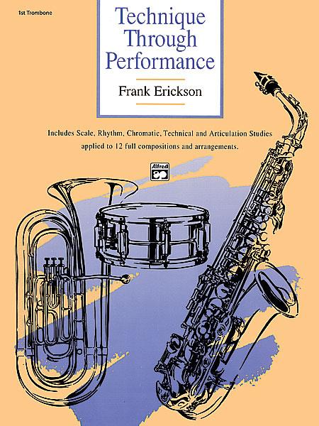 Technique Through Performancee [1st Trombone]