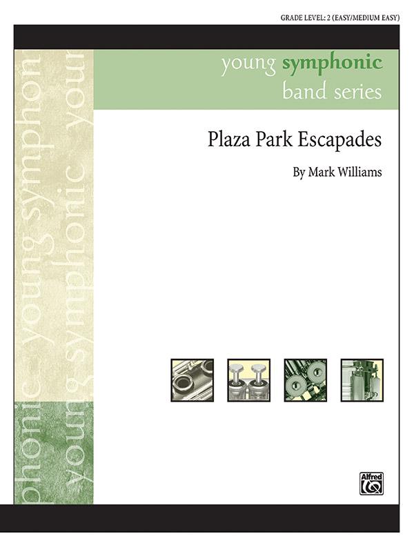 Mark Williams: Plaza Park Escapades