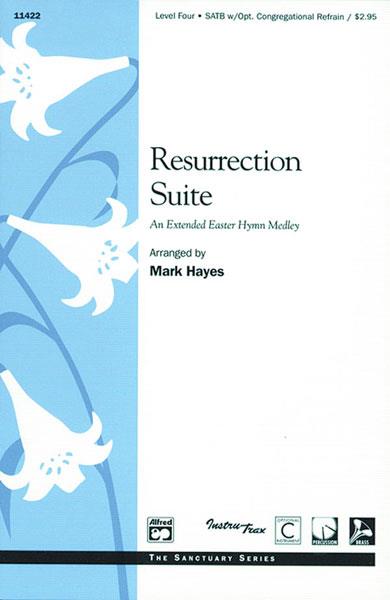 Resurrection Suite (SATB)
