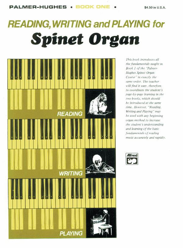 Reading, Writing, and Playing fuer Spinet Organ 1