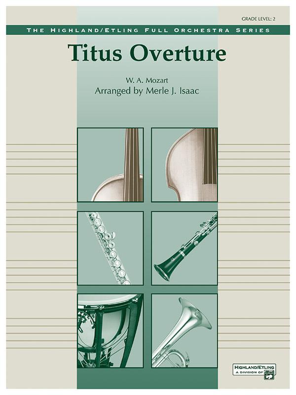 Johann Wolfgang Mozart: Titus Overture