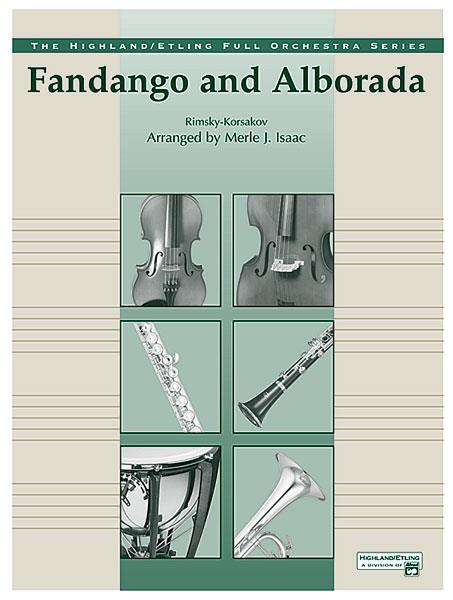 Nicolai Rimsky-Korsakov: Fandango and Alborado