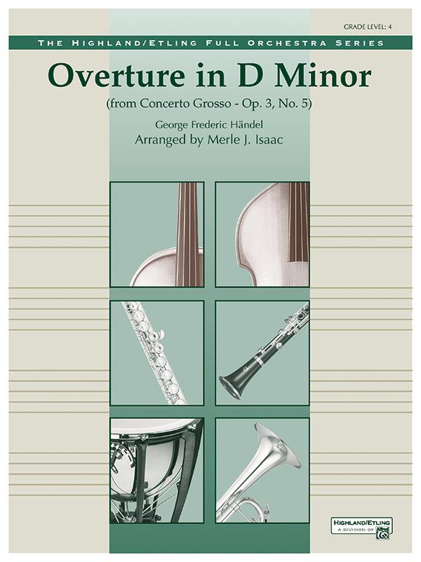 George Frideric Handel: Overture in D minor