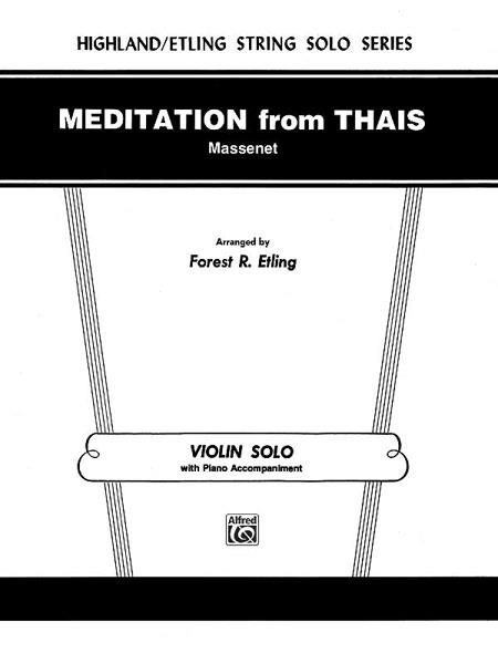 Jules Massenet: Meditation from Thaïs (Viool)