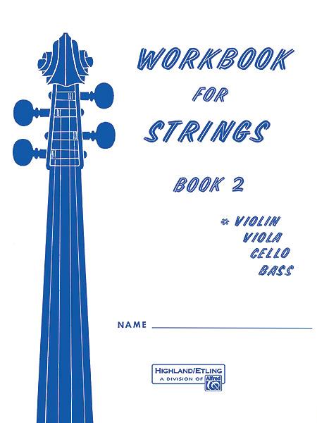 Workbook For Strings, Book 2