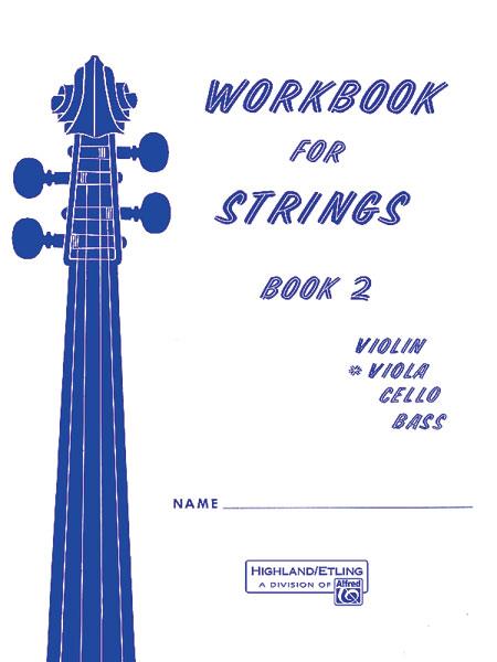 Workbook For Strings, Book 2