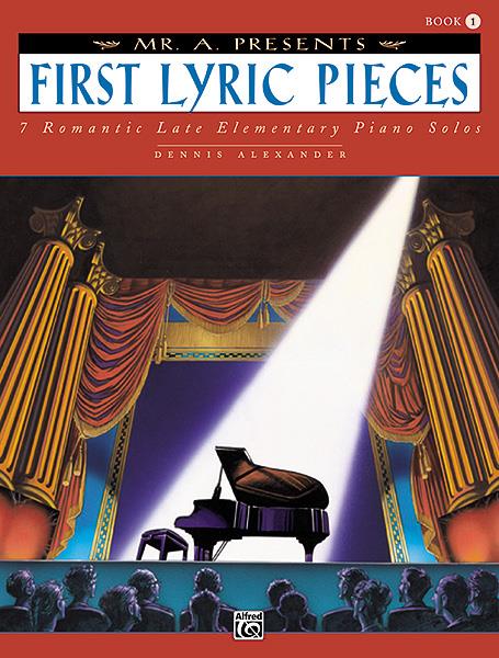 Dennis Alexander: First Lyric Pieces 1